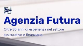 Agenzia Futura Oltre 30 anni di esperienza nel settore assicurativo e finanziario